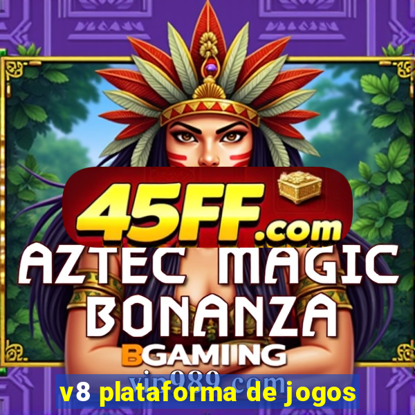 v8 plataforma de jogos
